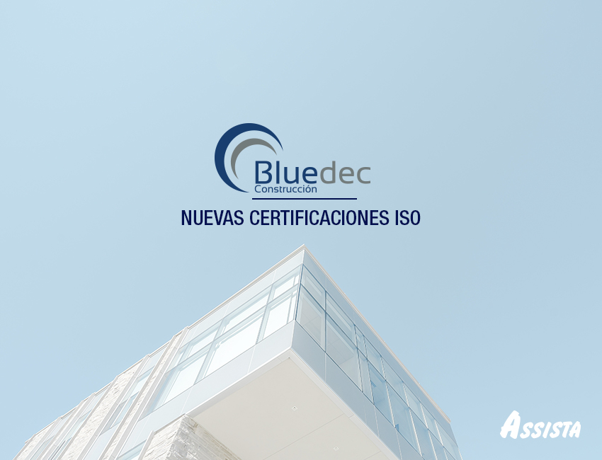 Bluedec consigue dos certificaciones ISO de calidad y medio ambiente